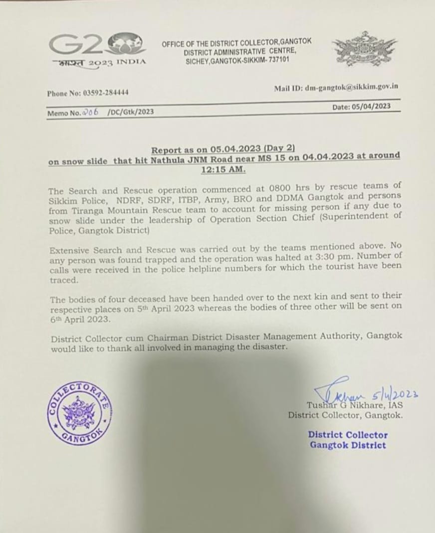 Report shared from the office of the District Collector - Gangtok for information regarding search and rescue operation after snow-slide hits Nathula JNM Road on 04.04.2023