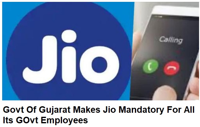 Govt of Gujarat Makes Jio Mandatory For All Govt Employees